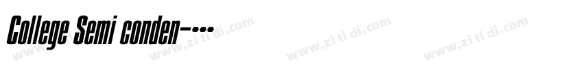 College Semi conden字体转换